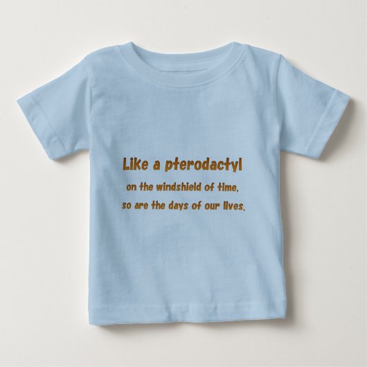 pterodactylの生命 ベビーTシャツ (正面)