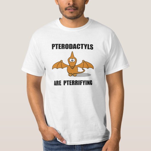 Pterodactyls Pterrifying Tシャツ (正面)