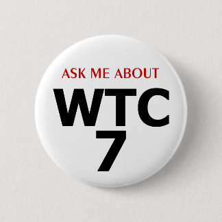 PTP "WTC7"ボタン-スタイルFについて私に尋ねて下さい 缶バッジ
