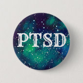 PTSDのカスタマイズ可能な銀河系のアイデンティティ 缶バッジ (正面)