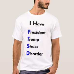 PTSD大統領トランプストレス障害 Tシャツ