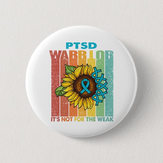 PTSD戦士それは弱い人のためではない 缶バッジ (正面)