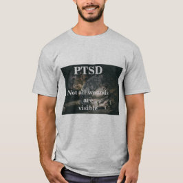 PTSD. すべての傷が目に見えません Tシャツ