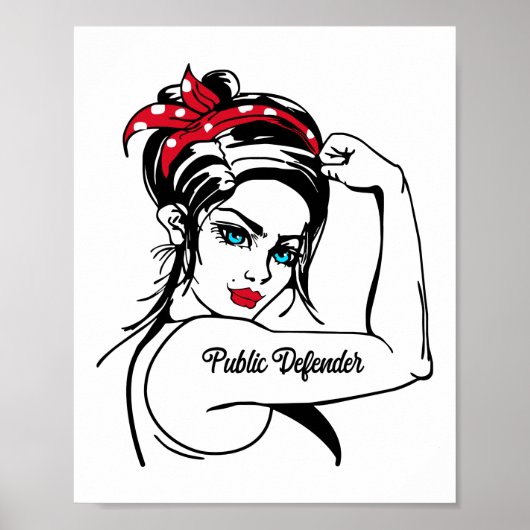 Public Defender Rosie The Riveter Pin Up ポスター (正面)