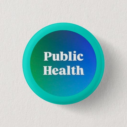 "Public Health" 小型ボタン 缶バッジ (正面)