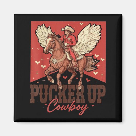 Pucker Up Cowboy Funny Western Valentines  マグネット (正面)