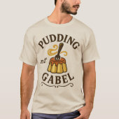 Pudding Mit Gabel Funny Design Tシャツ (正面)