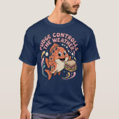 PUDGE Controls The Weather Tシャツ (正面)