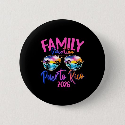 Puerto Rico Vacation 2026 Souvenir Matching Family 缶バッジ (正面)