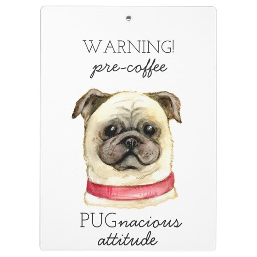 Pugとのプレコーヒー好戦的な態度 クリップボード (裏面)