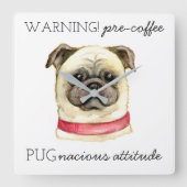Pugとのプレコーヒー好戦的な態度 スクエア壁時計 (正面)