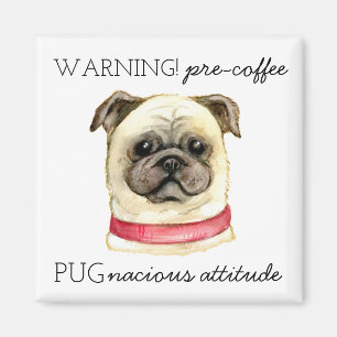 Pugとのプレコーヒー好戦的な態度 マグネット