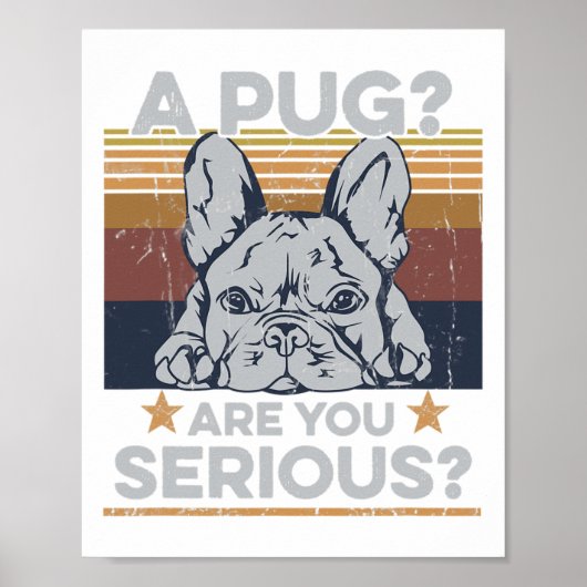 Pugはフランス人の所有者のための深刻な引用文である ポスター (正面)
