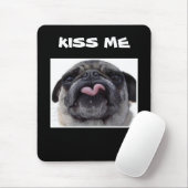 PUGは「キスME」マウスパッド マウスパッド (マウス)