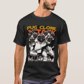 PUGクローンクラシック攻撃Tシャツ629 Tシャツ (正面)