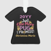 Pug犬の恋人 – 私は約束する1つだけ オーナメント (正面)