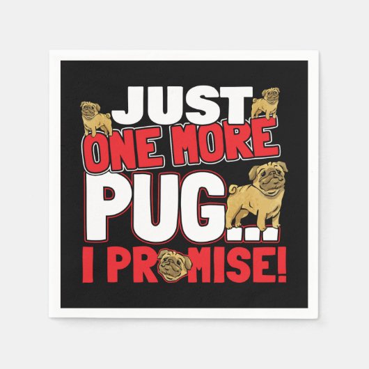 Pug犬の恋人 – 私は約束する1つだけ スタンダードカクテルナプキン (正面)