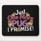 Pug犬の恋人 – 私は約束する1つだけ マウスパッド (正面)