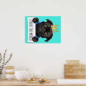 Pug私は世界のギフト、Pug愛おもしろい者ギフトを支配 ポスター (キッチン)