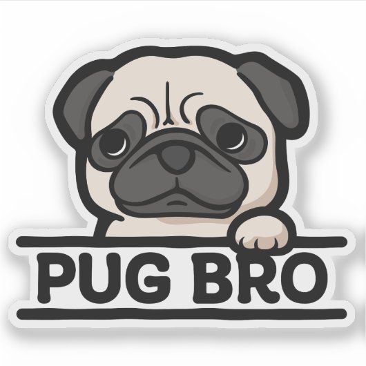 PUG BRO – Funny & Cute Pug Lover Gift シール (正面)