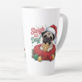 Pug Christmas Mug – Sleigh All Day Holiday Coffee  カフェラテマグ (右アングル)