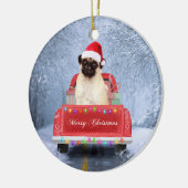 Pug Dog in Snow sitting in Christmas Truck  セラミックオーナメント (左)