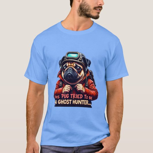 Pug Ghost Hunter Halloween T-Shirt – Cute Dog Love Tシャツ (正面)