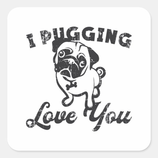 Pug I Puging Love You Dogヴィンテージギフトおもしろい スクエアシール (正面)