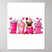 Pug Inside Cup Coffees Lover Valentines Day Heart ポスター (正面)