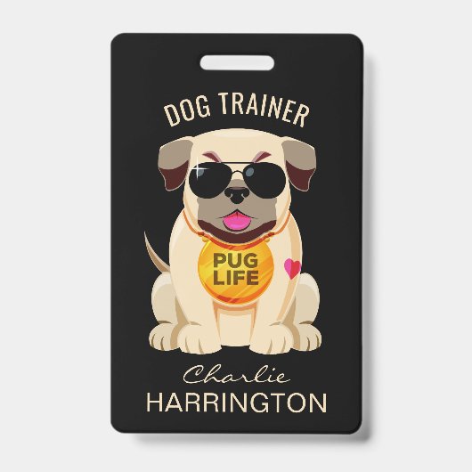 Pug Lifeのカスタムテキスト＆カラーバッジ バッジ (正面)