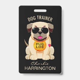 Pug Lifeのカスタムテキスト&カラーバッジ バッジ