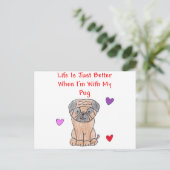 Pug Lifeはちょうど良いポストカード ポストカード (スタンド正面)
