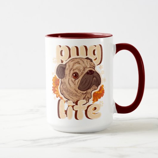 Pug life for pug lovers  マグカップ (右)