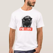 Pug Life Tシャツ (正面)