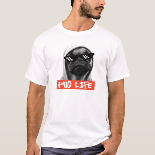 Pug Life Tシャツ (正面)