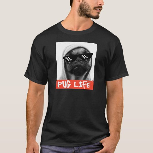 Pug Life Tシャツ (正面)