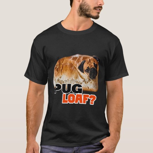 Pug LOAF Pug LoafデザインシャツとステッカーClassi Tシャツ (正面)