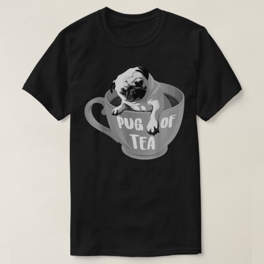 Pug Of Tea  Cool Herbal Beverage Drinkers Funny An Tシャツ (デザイン正面)