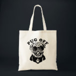 Pug Off | Funny Pun Humor For Pug Lovers トートバッグ<br><div class="desc">Pug Off! This adorable illustration features a cute pug dog rocking a pair of sunglasses and a t-shirt with a sassy dog paw giving the middle finger. This design is perfect for anyone who loves their pug dog and wants to show their rebellious side. Whether you're a proud pug owner...</div>