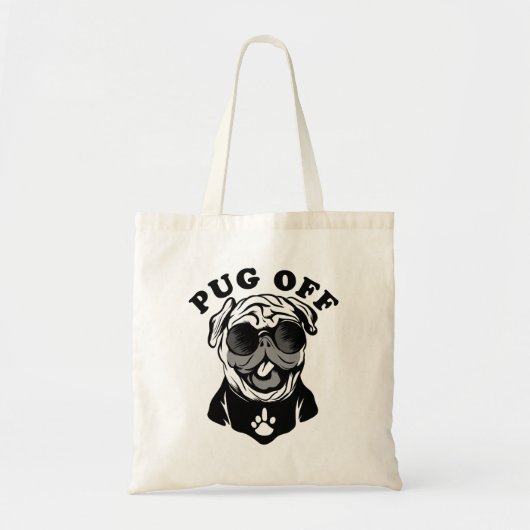 Pug Off | Funny Pun Humor For Pug Lovers トートバッグ (正面)