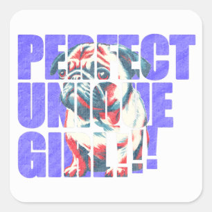 PUG-PERFECT UNIQUE GIRL-blue スクエアシール