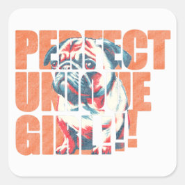 PUG-PERFECT UNIQUE GIRL-orange スクエアシール
