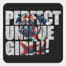 PUG-PERFECT UNIQUE GIRL-white スクエアシール