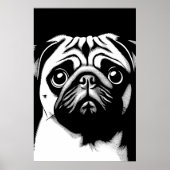 Pug Pop Art White & Black Fun Chic Aesthetic ポスター (正面)