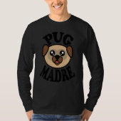 Pug Pug Madre Tシャツ (正面)