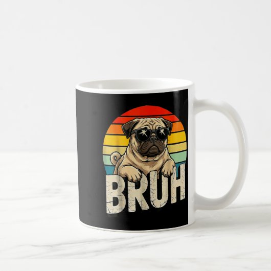 Pug Says Bruhadorable Dog Funny Humor Fashion Meme コーヒーマグカップ (右)