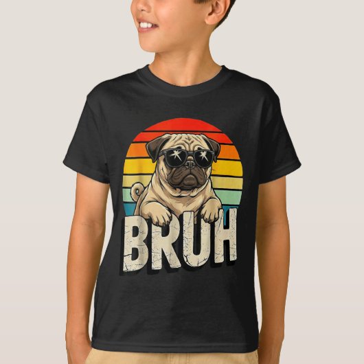 Pug Says Bruhadorable Dog Funny Humor Fashion Meme Tシャツ (正面)