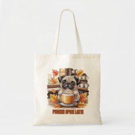 Pugkin Spice Latte – Cute Autumn Pug Coffee Design トートバッグ
