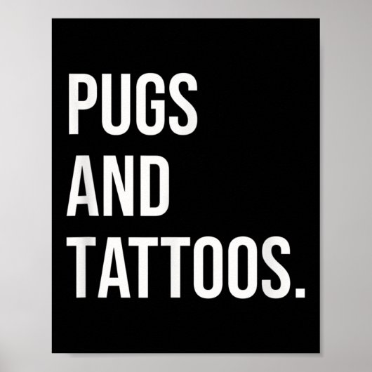 PugsとTattoos Pug所有者の犬Inked恋人おもしろい ポスター (正面)