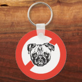 Pugsに対してNoと答える キーホルダー (正面)
